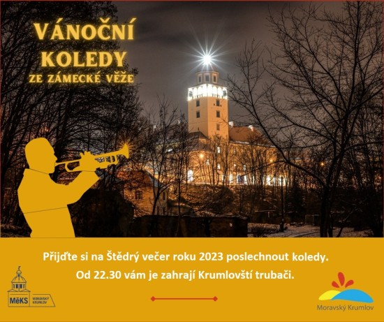 VÁNOČNÍ KOLEDY NA ZÁMECKÉ VĚŽI VÁNOČNÍ KOLEDY NA ZÁMECKÉ VĚŽI