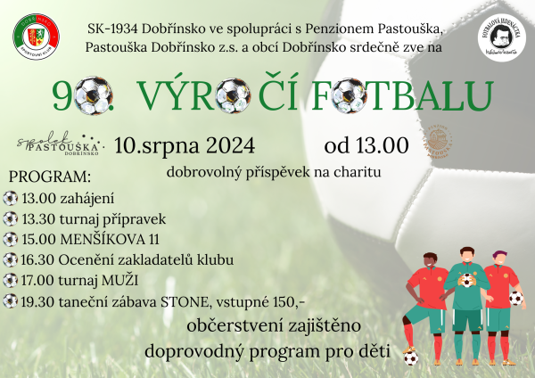 90.výročí fotbalu v Dobřínsku 10. srpna 2024