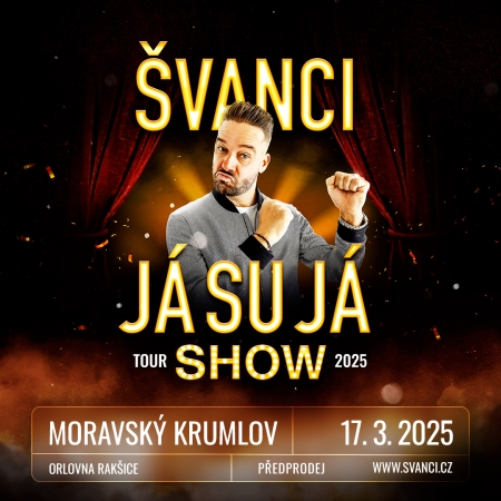 ŠVANCI SHOW JÁ SU JÁ