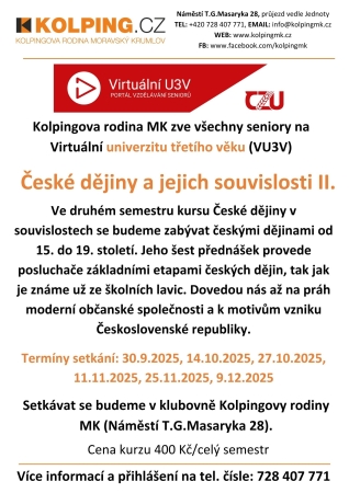Virtuální univerzita 3.věku - České dějiny a jejich souvislosti II.