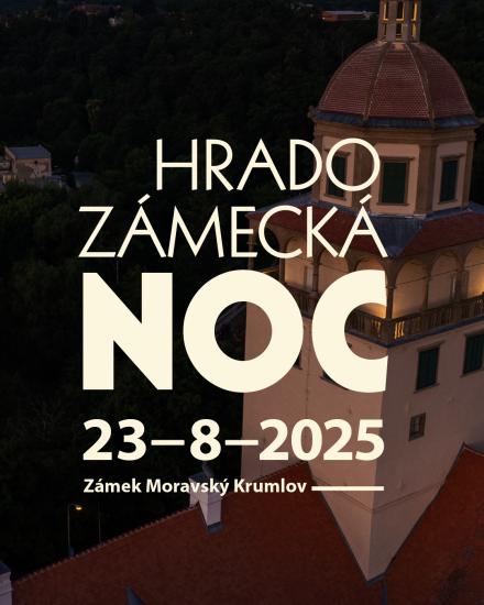 Hradozámecká noc 2025, Moravský Krumlov Hradozámecká noc 2025, Moravský Krumlov