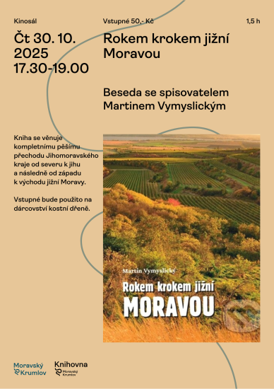 Martin Vymyslický - Rokem krokem jižní Moravou Martin Vymyslický - Rokem krokem jižní Moravou