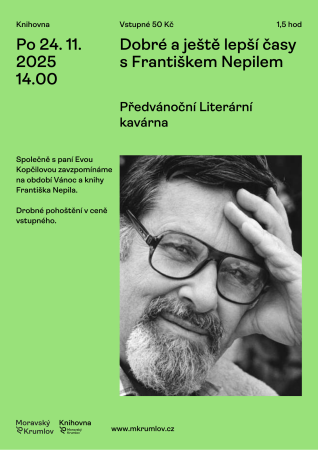 Dobré a ještě lepší časy s Františkem Nepilem
