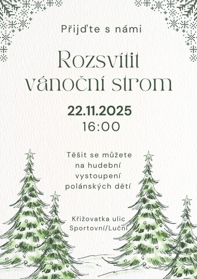 Slavnostní rozsvícení vánoční stromu v Polánce