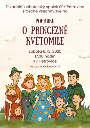 Pohádka O PRINCEZNĚ KVĚTOMILE