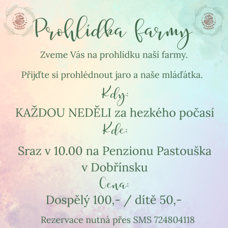 Prohlídky farmy Penzion Pastouška